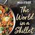 Milk Street: The World in a Skillet by Christopher Kimball (Weekend
Cooking)