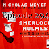 Episode 294: Sherlock Holmes and the Telegram from Hell